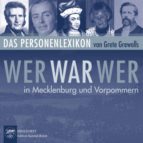 Wer war wer in Mecklenburg und Vorpommern