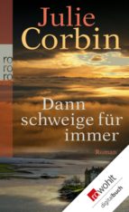 Dann schweige für immer