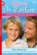 KINDERÄRZTIN DR. MARTENS 31 ? ARZTROMAN KINDERÄRZTIN DR. MARTENS 31 ? ARZTROMAN