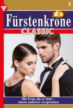 FÜRSTENKRONE CLASSIC 2 ? ADELSROMAN FÜRSTENKRONE CLASSIC 2 ? ADELSROMAN