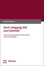 VOM UMGANG MIT CARL SCHMITT VOM UMGANG MIT CARL SCHMITT