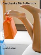 GESCHENKE FÜR FUßEROTIK GESCHENKE FÜR FUßEROTIK