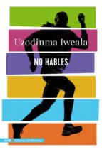 NO HABLES (ADN) NO HABLES (ADN)