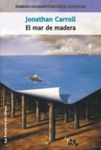 EL MAR DE MADERA EL MAR DE MADERA