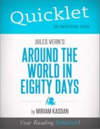 QUICKLET ON JULES VERNE'S AROUND THE WORLD IN EIGHTY DAYS QUICKLET ON JULES VERNE'S AROUND THE WORLD IN EIGHTY DAYS