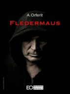 FLEDERMAUS FLEDERMAUS