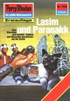 PERRY RHODAN 1532: LASIM UND PARANAKK PERRY RHODAN 1532: LASIM UND PARANAKK