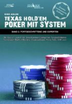 TEXAS HOLD'EM - POKER MIT SYSTEM 2 TEXAS HOLD'EM - POKER MIT SYSTEM 2