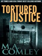 TORTURED JUSTICE TORTURED JUSTICE