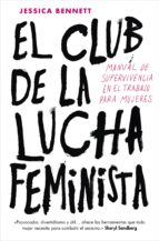 EL CLUB DE LA LUCHA FEMINISTA EL CLUB DE LA LUCHA FEMINISTA