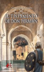 EL TESTAMENTO DE DON PERAFÁN EL TESTAMENTO DE DON PERAFÁN