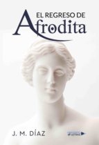 EL REGRESO DEL AFRODITA EL REGRESO DEL AFRODITA