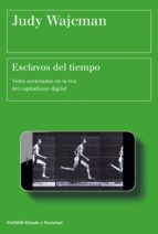 ESCLAVOS DEL TIEMPO ESCLAVOS DEL TIEMPO