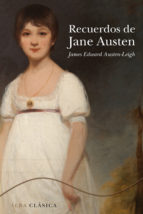 RECUERDOS DE JANE AUSTEN RECUERDOS DE JANE AUSTEN