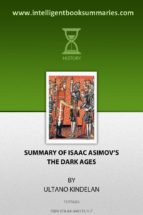 Summary of Isaac Asimov's, "The Dark Ages"