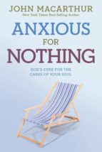 ANXIOUS FOR NOTHING ANXIOUS FOR NOTHING