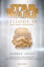 STAR WARS? - EPISODE IV - EINE NEUE HOFFNUNG STAR WARS? - EPISODE IV - EINE NEUE HOFFNUNG