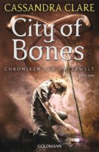CITY OF BONES CITY OF BONES
