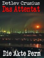DAS ATTENTAT DAS ATTENTAT