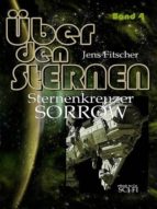 STERNENKREUZER SORROW STERNENKREUZER SORROW