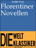 FLORENTINER NOVELLEN FLORENTINER NOVELLEN