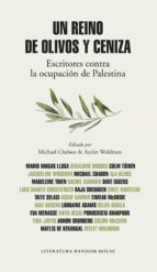 UN REINO DE OLIVOS Y CENIZA UN REINO DE OLIVOS Y CENIZA