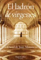 EL LADRÓN DE VÍRGENES EL LADRÓN DE VÍRGENES