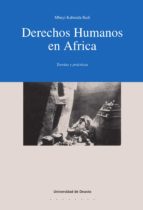 DERECHOS HUMANOS EN AFRICA DERECHOS HUMANOS EN AFRICA