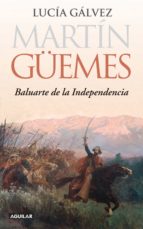 MARTÍN GÜEMES MARTÍN GÜEMES
