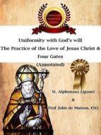 UNIFORMITY WITH GOD?S WILL UNIFORMITY WITH GOD?S WILL