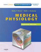 MEDICAL PHYSIOLOGY, 2E UPDATED EDITION E-BOOK MEDICAL PHYSIOLOGY, 2E UPDATED EDITION E-BOOK