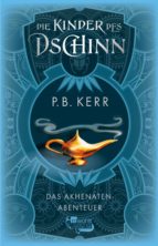 Das Akhenaten-Abenteuer