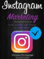 INSTAGRAM MARKETING INSTAGRAM MARKETING