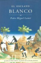 EL ESCLAVO BLANCO EL ESCLAVO BLANCO