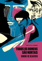 TODOS OS HOMENS SÃO MORTAIS TODOS OS HOMENS SÃO MORTAIS