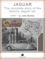 JAGUAR - The complete Story of the famous Jaguar Car