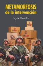 METAMORFOSIS DE LA INTERVENCIÓN METAMORFOSIS DE LA INTERVENCIÓN