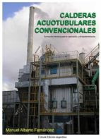 CALDERAS ACUOTUBULARES CONVENCIONALES CALDERAS ACUOTUBULARES CONVENCIONALES