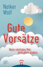 GUTE VORSÄTZE GUTE VORSÄTZE