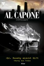 AL CAPONE DOPPELBAND 7 ? KRIMINALROMAN AL CAPONE DOPPELBAND 7 ? KRIMINALROMAN