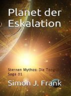 PLANET DER ESKALATION PLANET DER ESKALATION