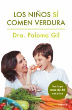 LOS NIÑOS SÍ COMEN VERDURA LOS NIÑOS SÍ COMEN VERDURA