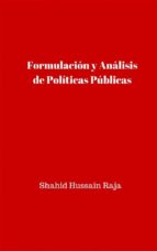 Formulación Y Análisis De Políticas Públicas
