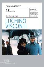 FILM-KONZEPTE 48 - LUCHINO VISCONTI FILM-KONZEPTE 48 - LUCHINO VISCONTI