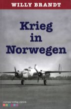 KRIEG IN NORWEGEN KRIEG IN NORWEGEN