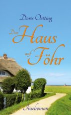 DAS HAUS AUF FÖHR DAS HAUS AUF FÖHR