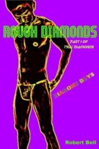 ROUGH DIAMONDS ROUGH DIAMONDS