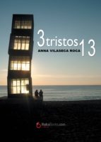TRES TRISTOS TRETZES TRES TRISTOS TRETZES