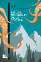 EN LAS MONTAÑAS DE LA LOCURA EN LAS MONTAÑAS DE LA LOCURA