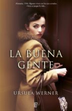 LA BUENA GENTE LA BUENA GENTE